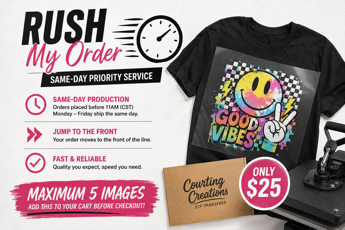 Rush My Order - Maximum 5 images only