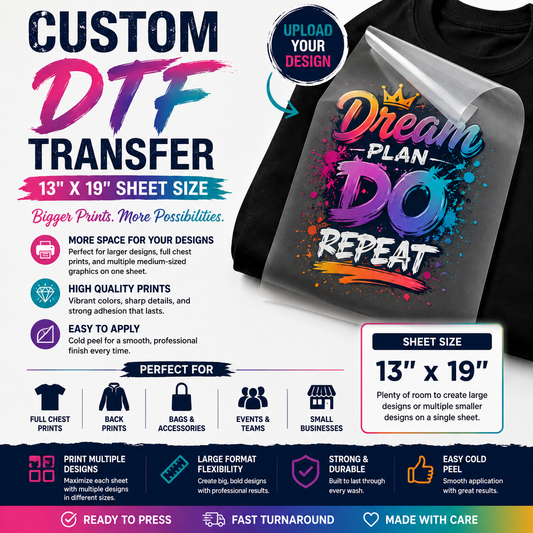 DTF Custom Transfer Sheet 13x19 Hot Peel