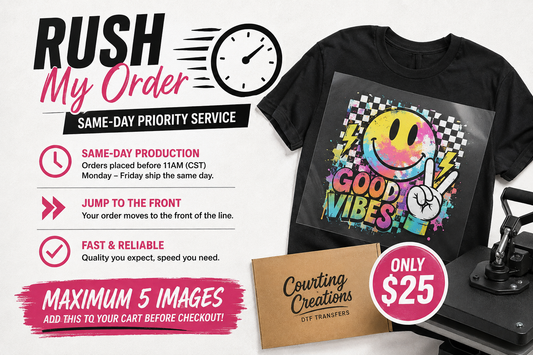 Rush My Order - Maximum 5 images only